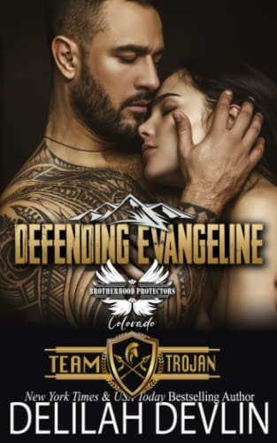 Defending Evangeline Brotherhood Protectors World