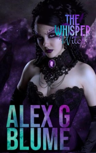 The Whisper Witch Disturbed Lore: Book 2
