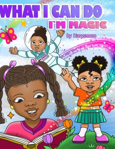What I Can Do I'm Magic