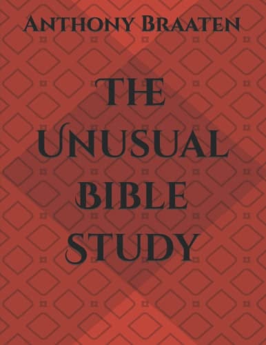 The Unusual Bible Study
