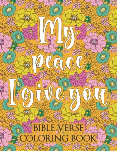My Peace I Give You Bible Verse Coloring Book