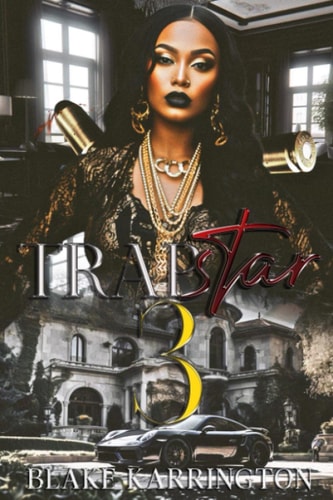 Trapstar 3 The Finale