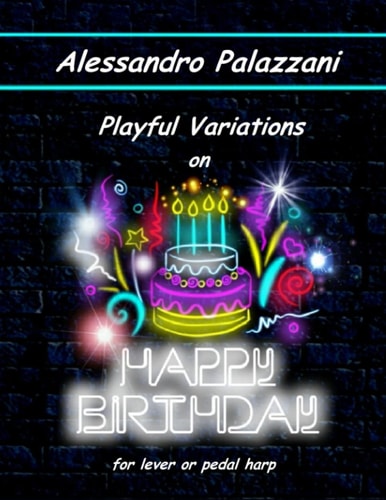 Playful Variations on Happy Birthday For Lever Or Pedal Harp