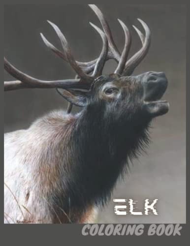 Elk Elk Coloring Book for Kids