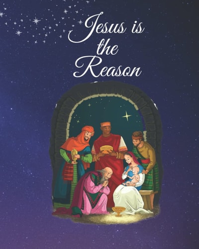 Jesus is the Reason Storybook