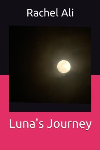 Luna's Journey (The Luna Collins series.)