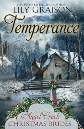 Temperance Angel Creek Christmas Brides Book 22