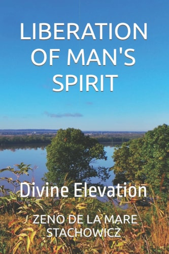 Liberation of Man's Spirit Divine Elevation