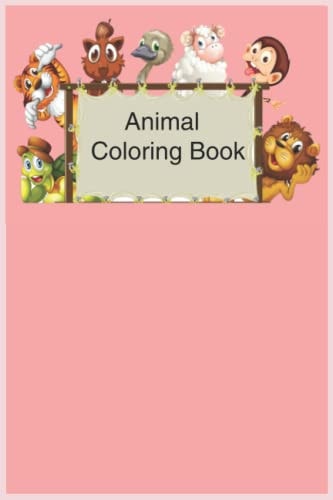 Kids Coloring Books Animal Coloring Book For Kids Aged 3-8 Years Boys And Girls