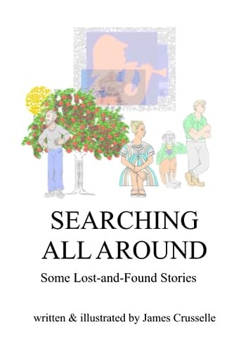 Searching All Around Some Lost-And-Found Stories