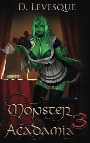 Monster Acadamia 3 An Arthurian Magical Harem Portal Series.