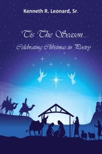 Tis The Season Celebrating Christmas in Poetry