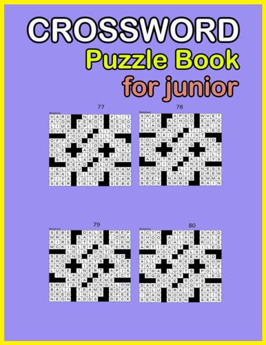 Crossword Puzzle Book Puzzle for Junior 100 Puzzles For All Other Crossword Fans