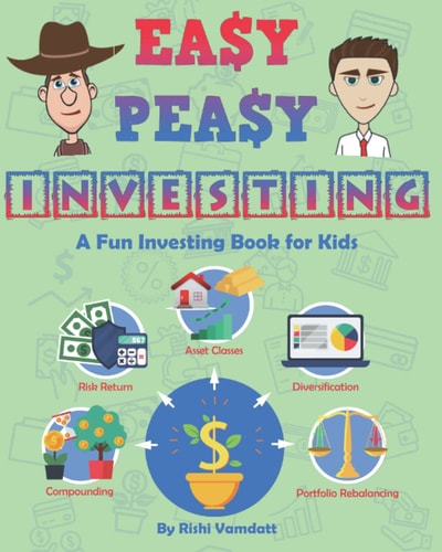 Easy Peasy Investing A Fun Investing Book for Kids