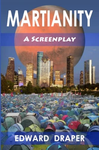 Martianity A Screenplay
