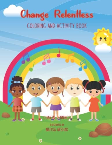 Change Relentless Coloring and Activity Book
