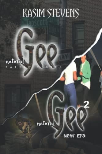 Natural Gee (Double-Feature) Battle Tested & New Era