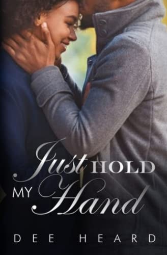 Just Hold My Hand