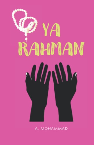 YA RAHMAN.