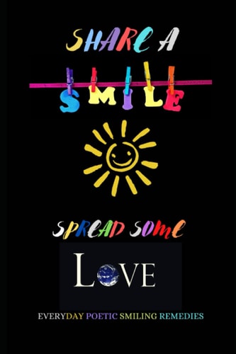 Share A Smile Spread Some Love