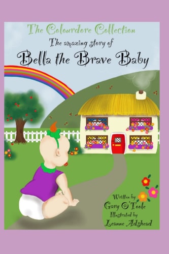 The Colourdore Collection Bella The Brave Baby
