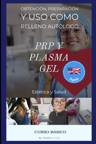 Basic Course of PRP and PlasmaGel Aesthetic Treatment