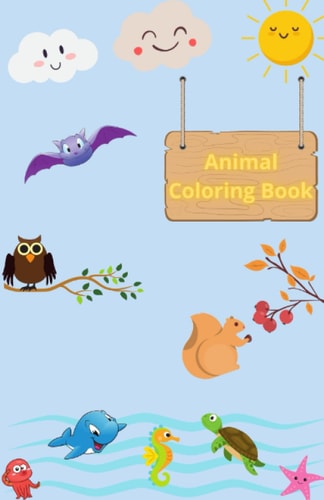 Animal Coloring Book For Kid Great Coloring Book - Favorite Animals For Kids Ages 2-5