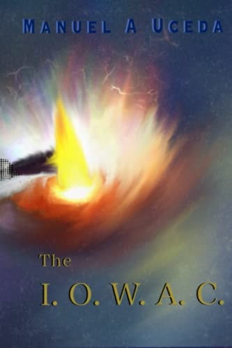 The Importance of Work and Creation The I.O.W.A.C.