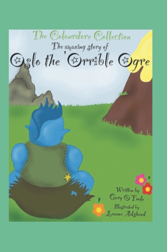 The Colourdore Collection Oslo The 'Orrible Ogre