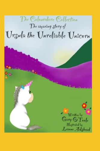 The Colourdore Collection Ursula The Unreliable Unicorn
