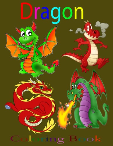 Dragon Coloring Book Dragons: Dragon Coloring Book for Kids!