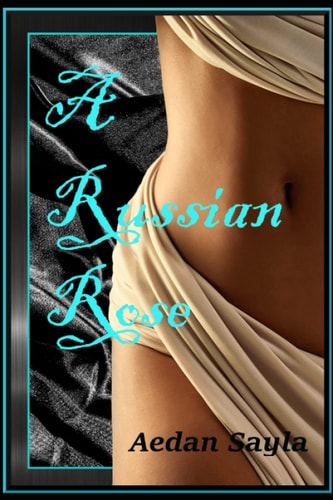 A Russian Rose