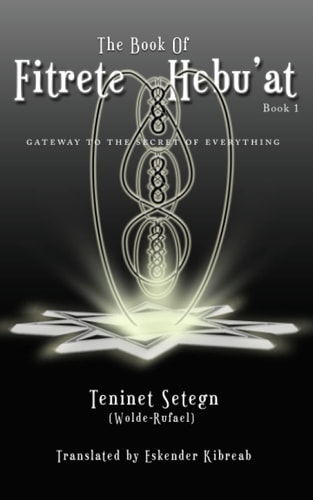 The Book of Fitrete Hebu'at Gateway to the Secret of Everything