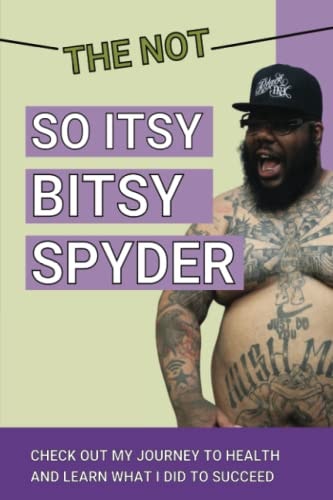 The Not So Itsy Bitsy Spyder