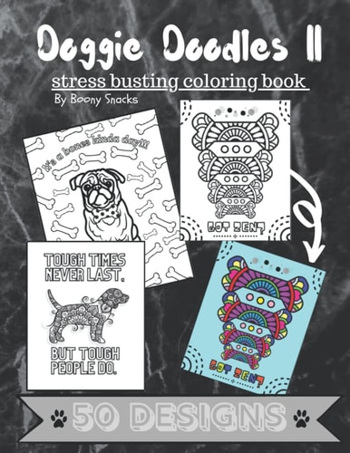 Doggie Doodles-Book II Stress Busting Coloring Book