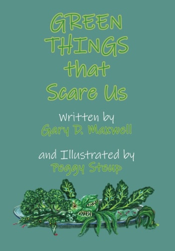 Green Things that Scare Us