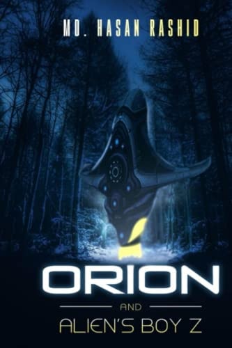 Orion and Alien's Boy Z