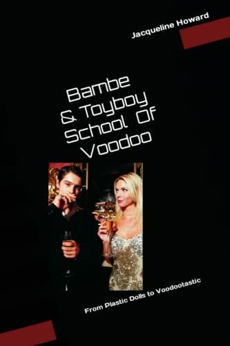 Bambe & Toyboy School Of Voodoo