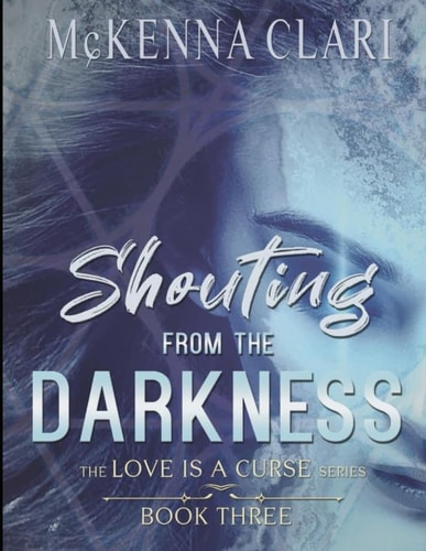 Shouting from the Darkness