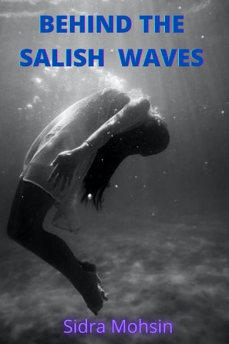 Behind the Salish Waves
