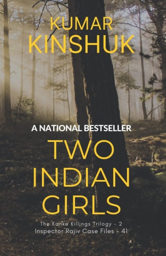 Two Indian Girls A Murder Mystery Novel