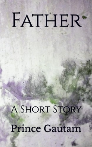 Father: A Short Story