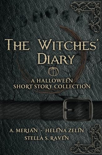 The Witches' Diary A Halloween Short Stories Collection