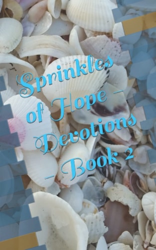Sprinkles of Hope - Devotions Book 2