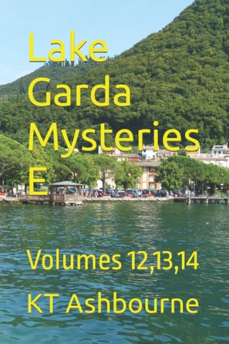 Lake Garda Mysteries E Volumes 12,13,14