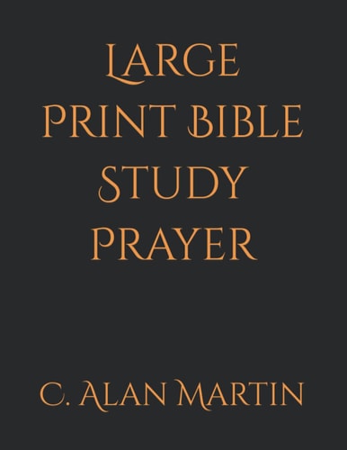 Large Print Bible Study Prayer