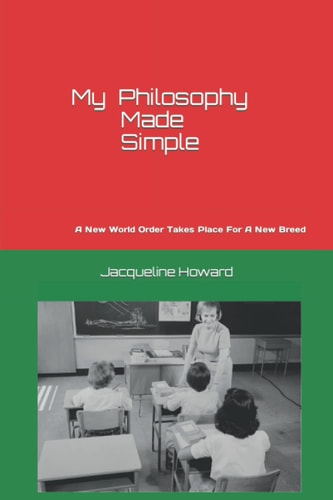 MY Philosophy Made Simple