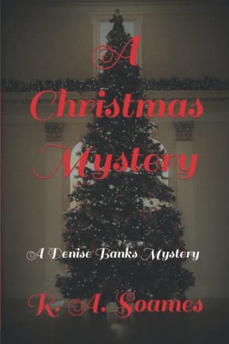 A Christmas Mystery A Denise Banks Mystery