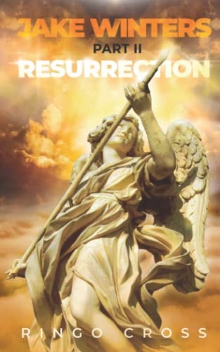 Jake Winters Part 2 Resurrection