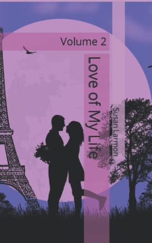 Love of My Life Volume 2